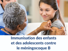 Immunisation des enfants et des adolescents contre le méningocoque B : stratégies pour protéger vos patients